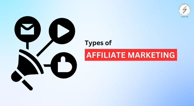 types of affiliate marketing